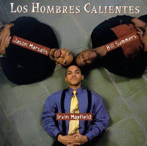 hombres calientes|Los Hombres Calientes music, videos, stats, and photos .